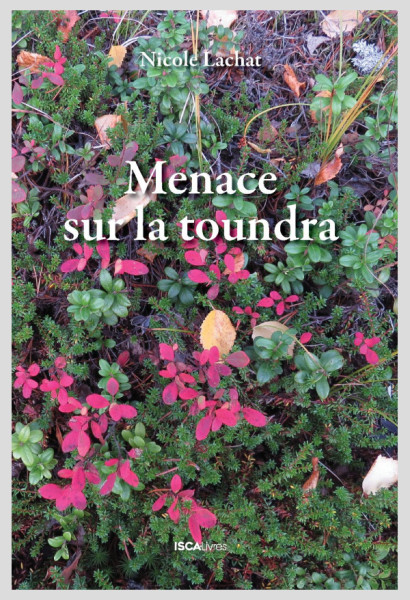 Menace sur la toundra