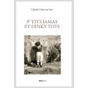 P'TITS JAMAS ET DINKY TOYS