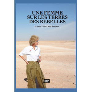 Une femme sur les terres des rebelles