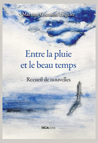 Entre la pluie et le beau temps