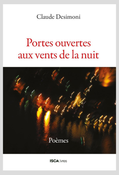Portes ouvertes aux vents de la nuit