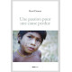 Une passion pour une cause perdue