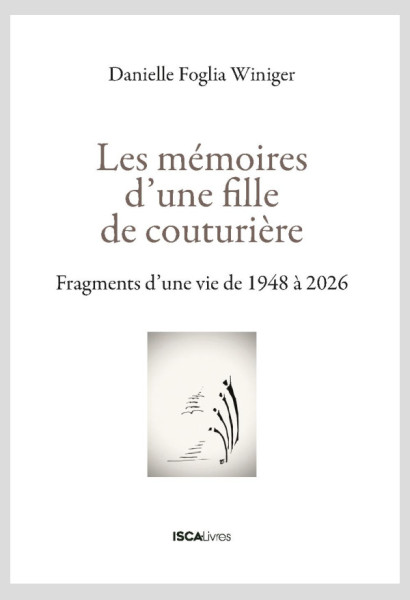 les Mémoires d'une fille de couturière