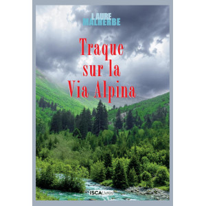 Traque sur la Via Alpina